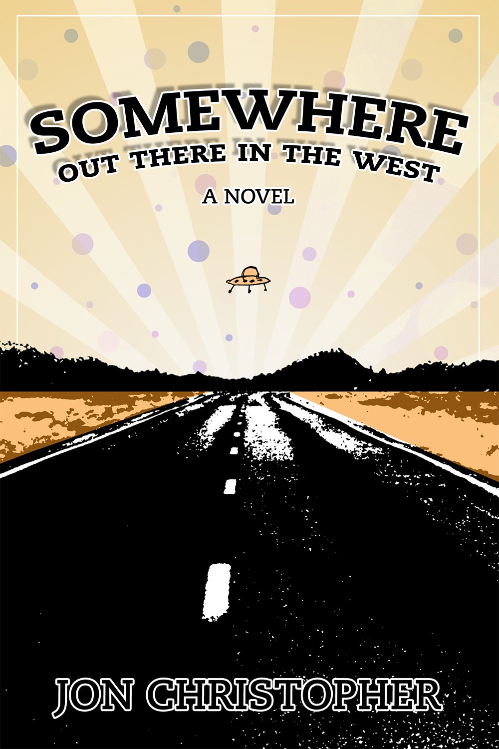 cover-final-6x9 Somewhere Out There In The West